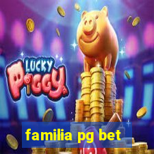 familia pg bet